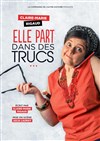 Claire-Marie Rigaud dans Elle part dans des trucs ... - 