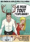 Je peux tout t'expliquer ! - 