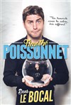 Timothé Poissonnet dans Le Bocal - 