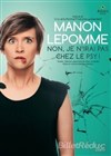 Manon Lepomme dans Non, je n'ira pas chez le psy ! - 