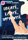 Liberté, Éclaté, Improvisé - 