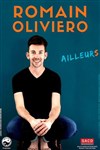 Romain Oliviero dans Ailleurs - 