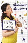 Bénédicte Bousquet dans Hors classe - 