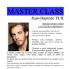 Master Class : Jean-Baptiste Tur - 