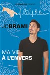 Jo Brami dans La vie à l'envers - 