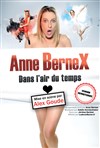 Anne Bernex Dans l'air du temps - 