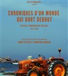 Chroniques d'un monde qui dort debout - 