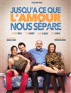 Jusqu'à ce que l'amour nous sépare - 