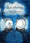 Et si cette nuit - 