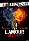 L'Amour du Risque - 