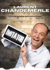 Laurent Chandemerle dans Imitator - 