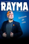 Rayma dans Tartines de vies - 