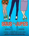 Sous les jupes - 