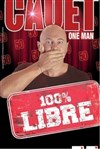 Cauet dans 100% libre - 