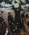 Le soulier de satin - 