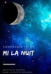 Mi la nuit - 