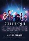 Celui qui chante - 