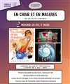 En chair et en masques - 