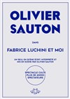 Olivier Sauton dans Fabrice Luchini et moi - 