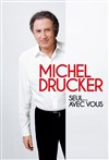 Michel Drucker dans Seul... avec vous - 