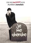 Aurélien Jumelais dans Je me cherche - 