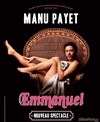 Manu Payet dans Emmanuel - 