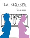 La Réserve - 