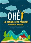 Ohe, le monde des pensées - 