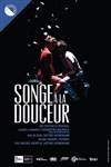 Songe à la douceur - 