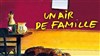 Un air de famille - 