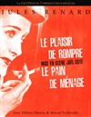 Le plaisir de rompre + Le pain de ménage - 