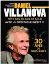 Daniel Villanova dans 30 ans de fous-rires - 