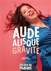 Aude Alisque dans Gravité - 