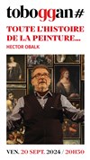 Toute l'histoire de la peinture... | par Hector Obalk - 