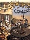 Cigalon de Marcel Pagnol - 