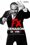 François-Xavier Demaison dans Di(x) Vin(s) - 