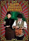 L'Elixir du professeur Quictkoubed - 