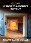 Histoires à douter de tout - 