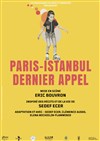 Paris-Istanbul, dernier appel - 