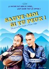 Sauve-moi si tu peux ! - 