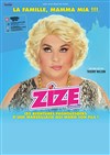 Zize dans La Famille Mamma Mia ! - 