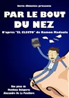 Par le bout du nez - 