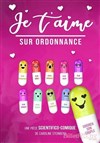 Je t'aime sur ordonnance - 