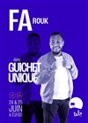 Farouk dans Guichet unique - 