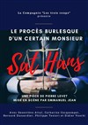 Le Procès Burlesque d'un certain Monsieur Sat Hans - 