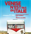 Venise n'est pas en Italie - 