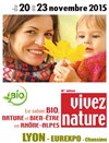 Salon : Vivez Nature Lyon | 16 ème édition - 