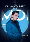 Killian Couppey dans Moi - 