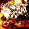 Café Con Leche - 