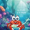 Le crabe et la vague - 